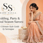Designer Sarees for Wedding and Festive Season